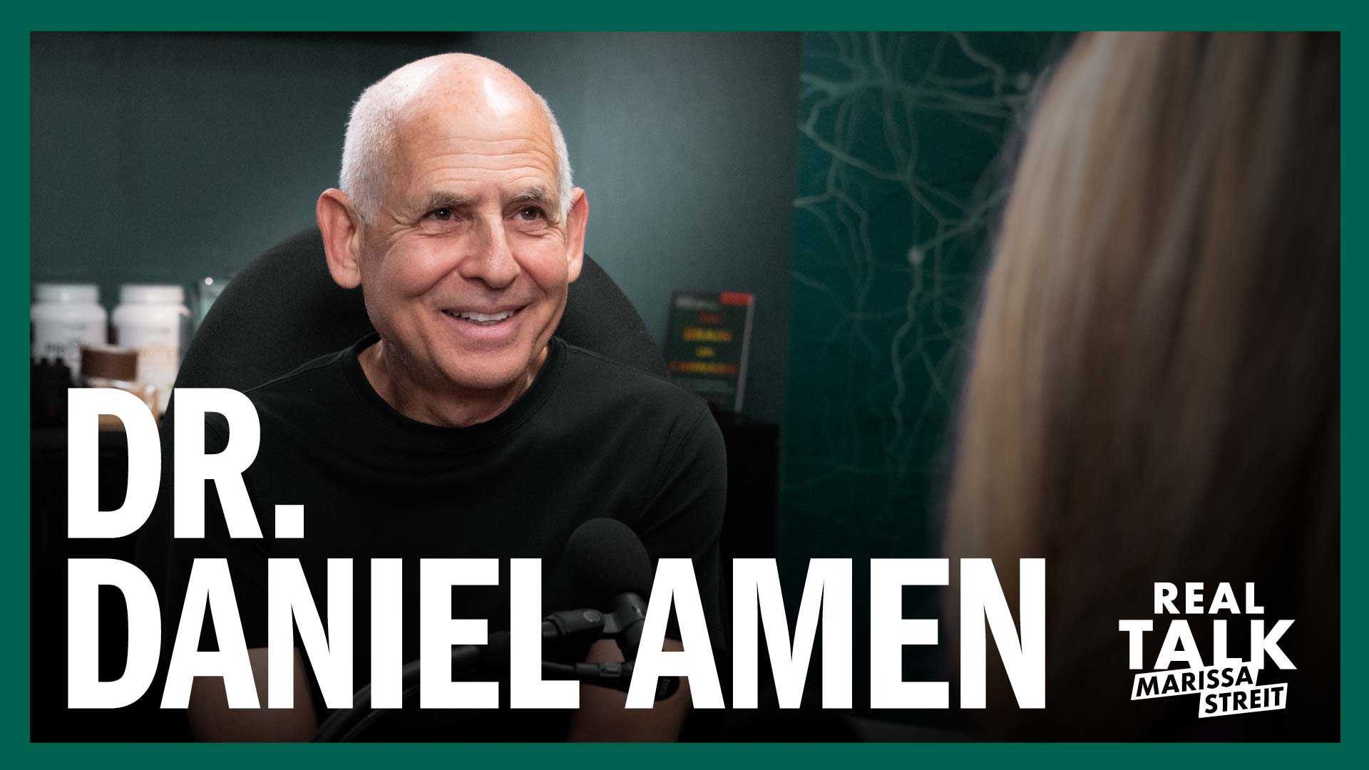 Is Dr. Daniel Amen Unfairly Criticized by Psychiatrists and Big Pharma?