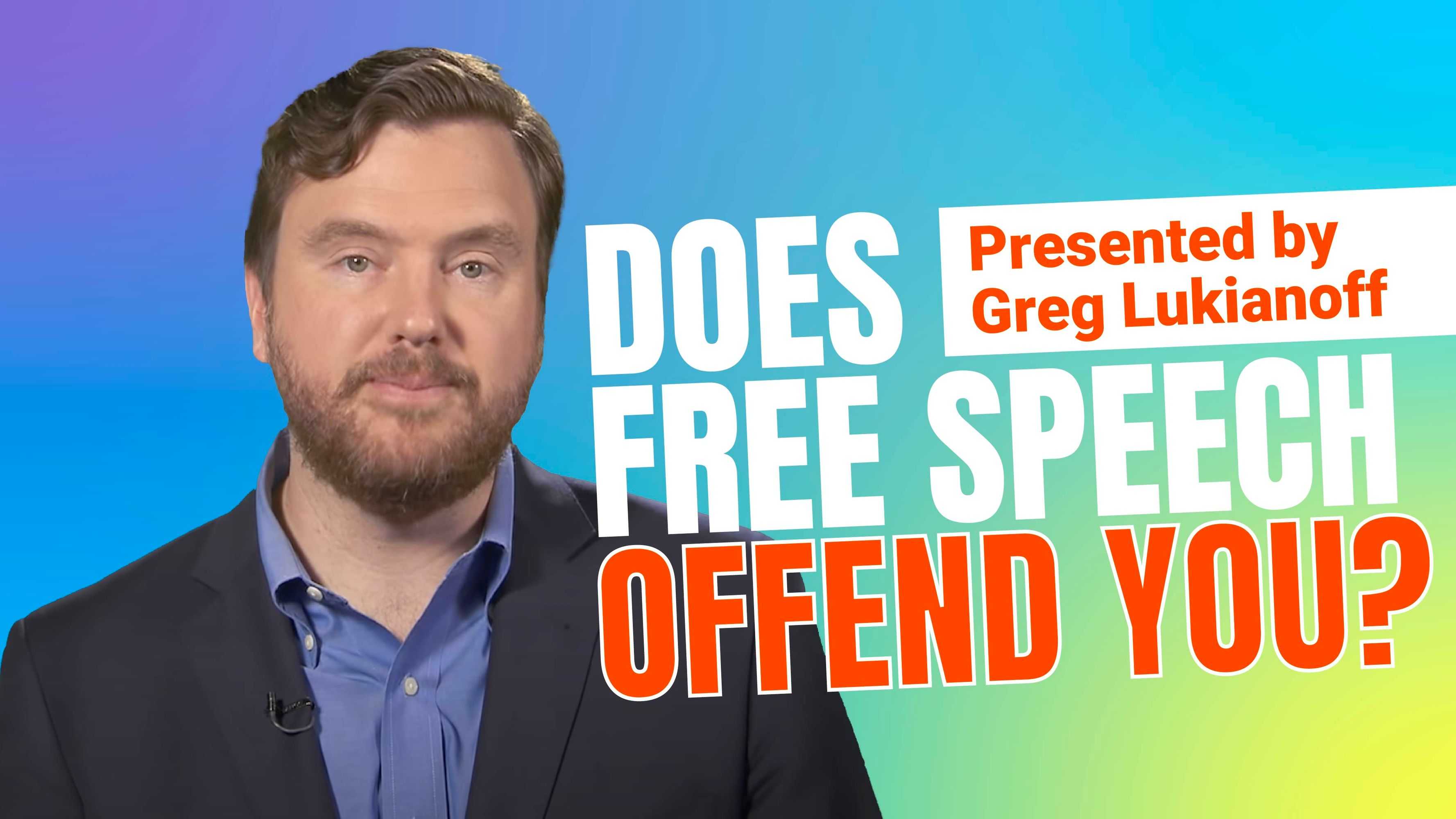 Does Free Speech Offend You?