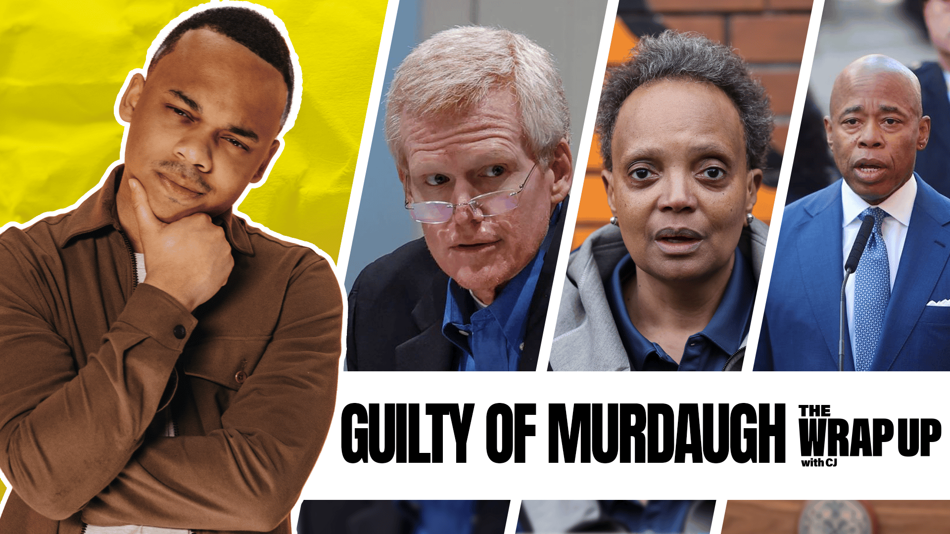 Murdaugh Guilty, Lightfoot Fired, and NY Mayor Talks School Guns: 3/3/2023