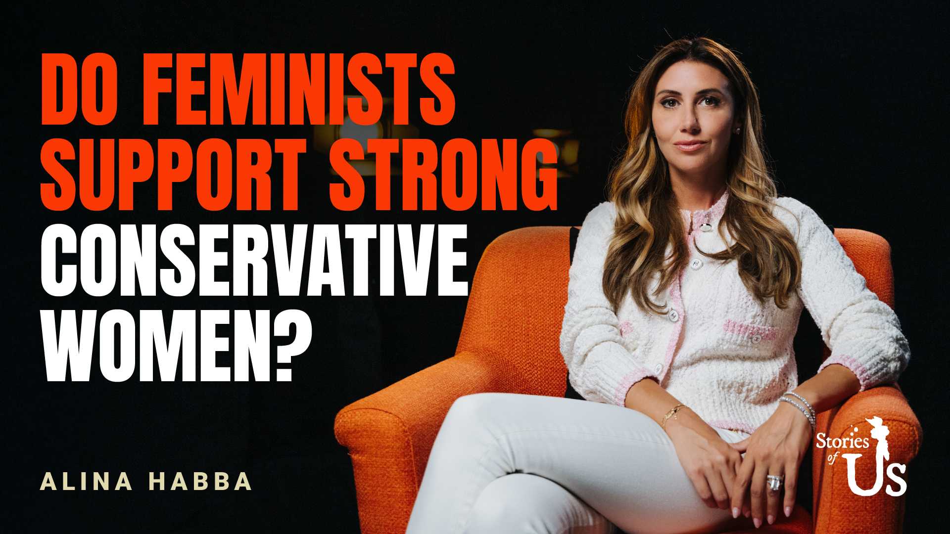 Alina Habba: Do Feminists Support Strong Conservative Women?