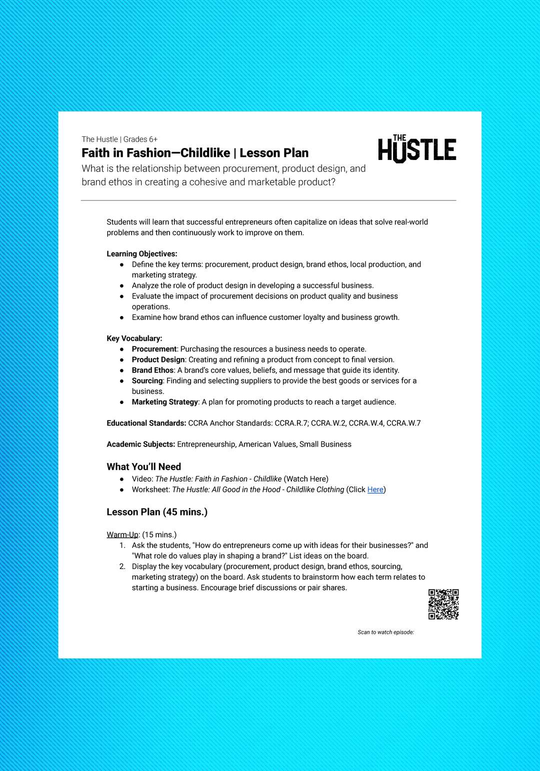 "The Hustle: All Good in the Hood—Childlike Clothing" Lesson Plan