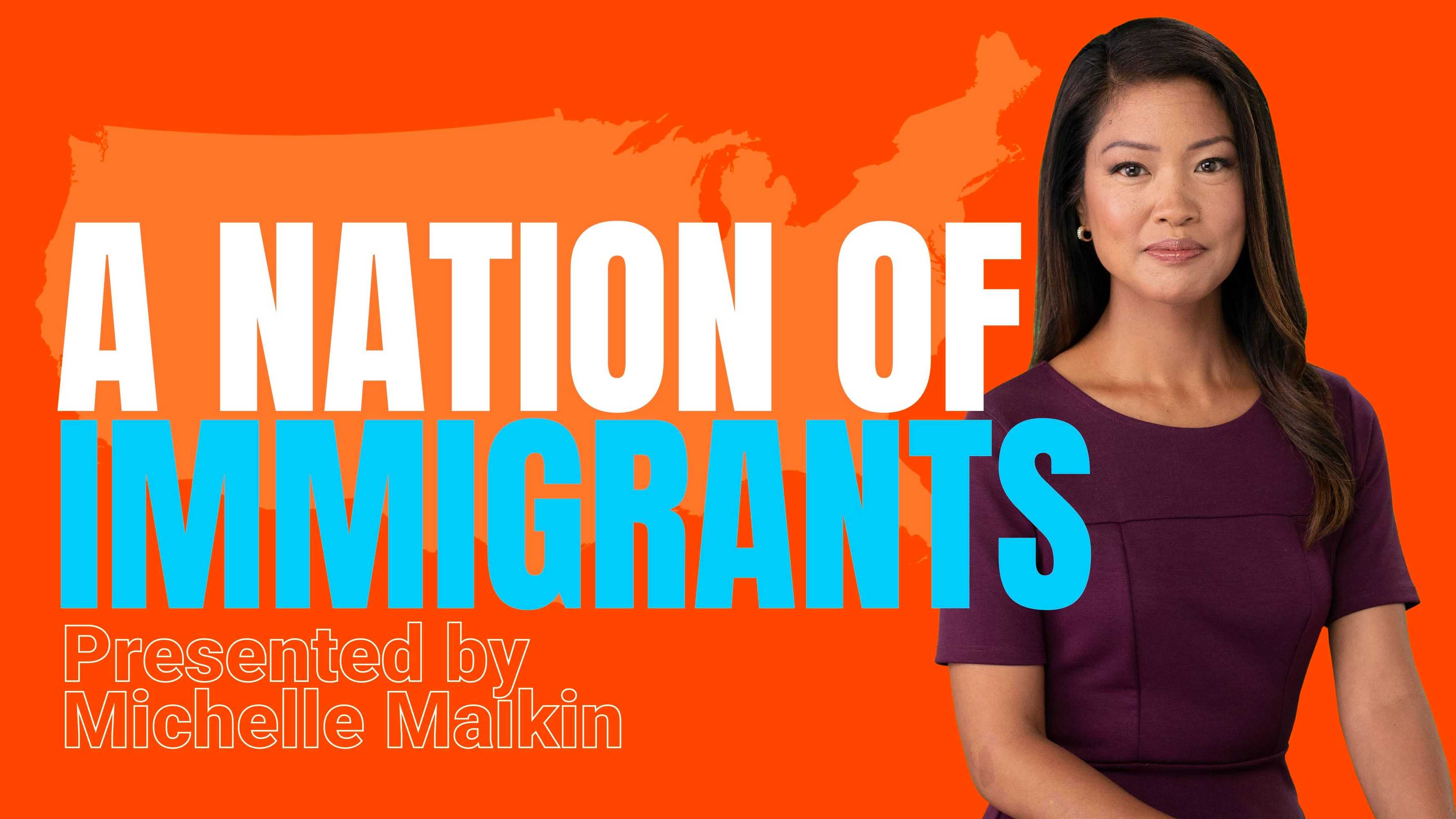 A Nation of Immigrants