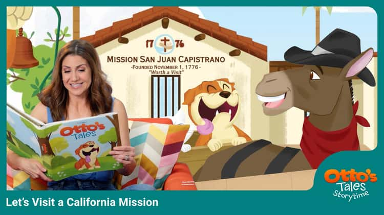 Let's Visit a California Mission