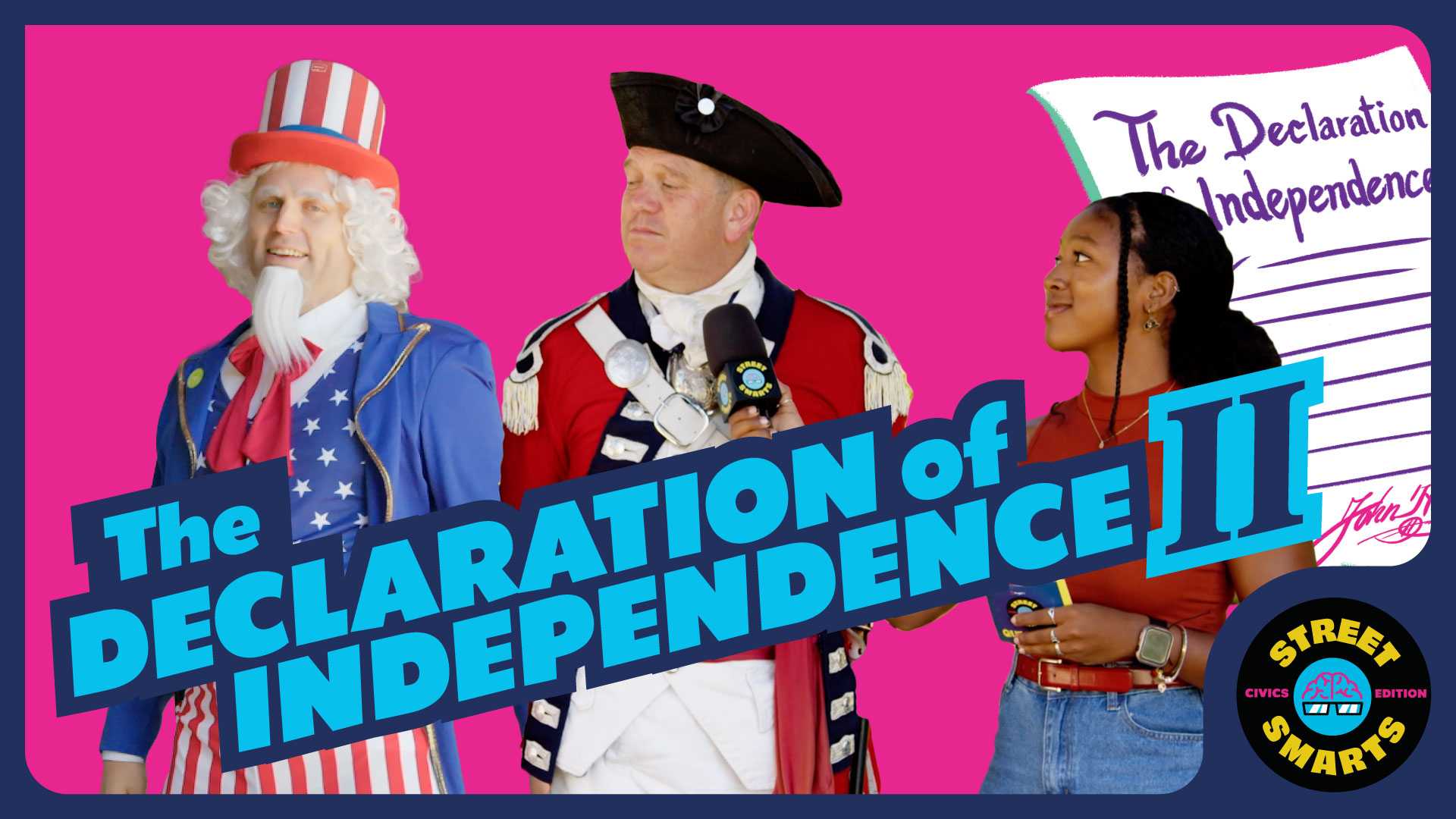 Street Smarts: The Declaration of Independence II