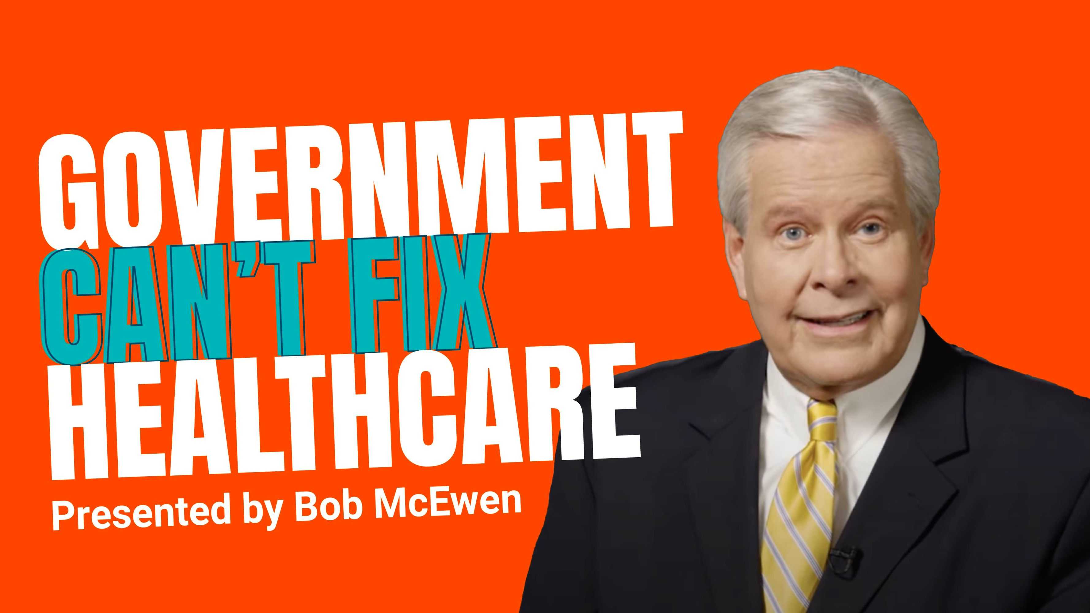 Government Can't Fix Healthcare