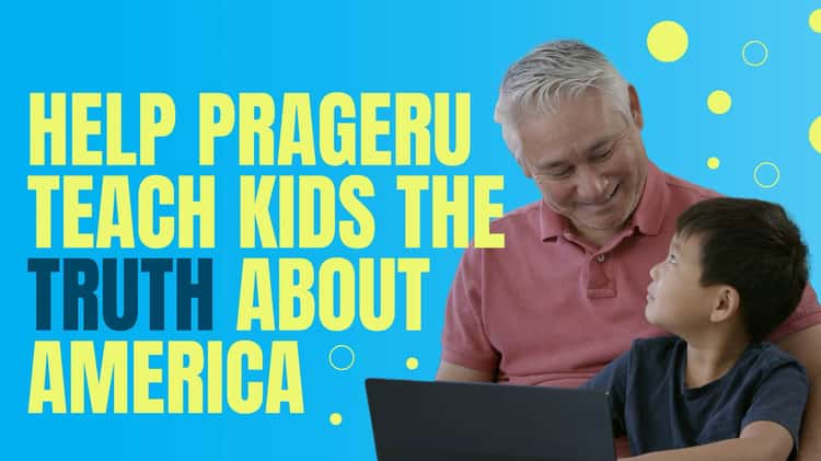 PragerU’s Kids Shows for K-12th Grade Students