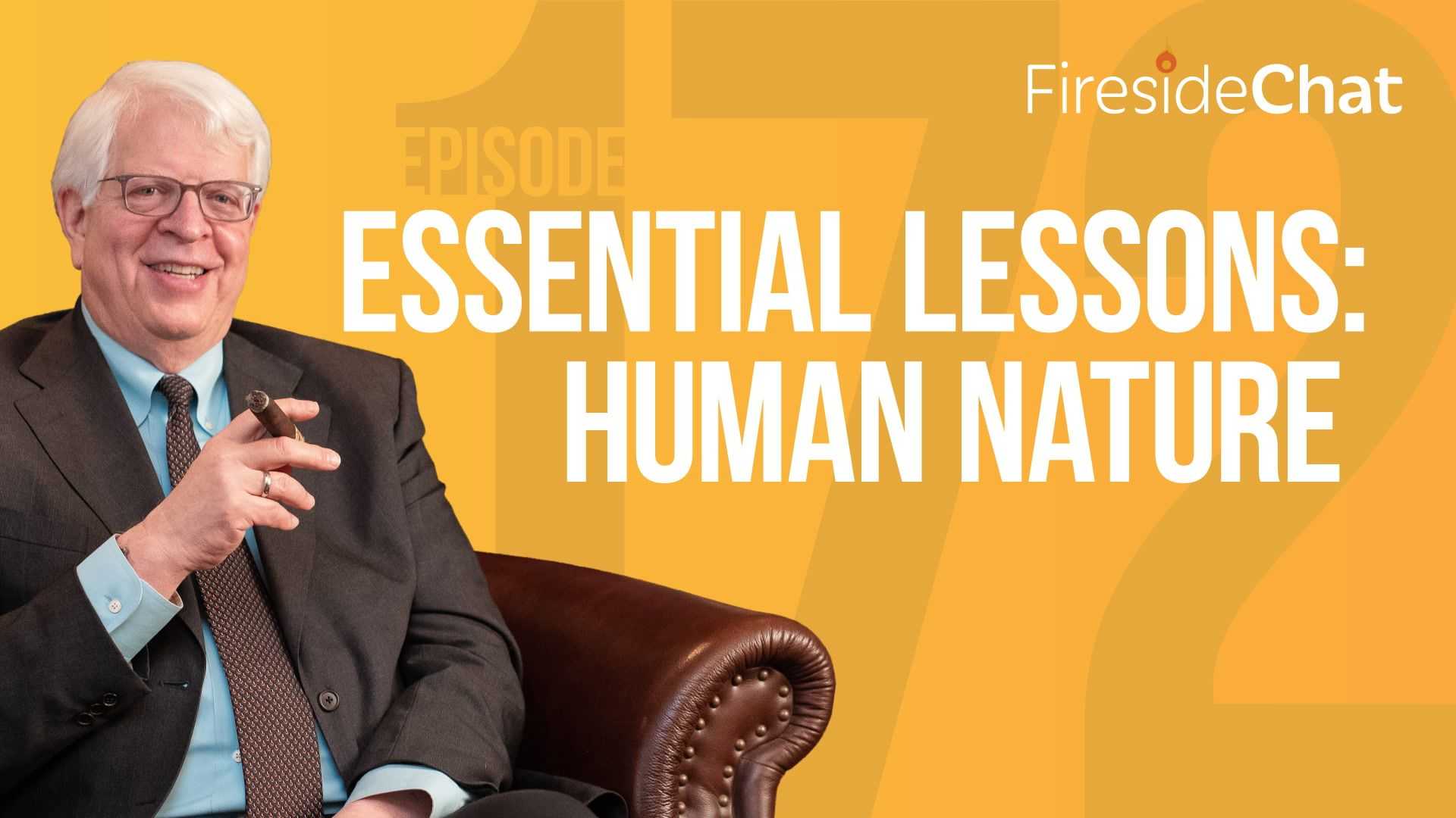 Ep. 172 — Essential Lessons: Human Behavior