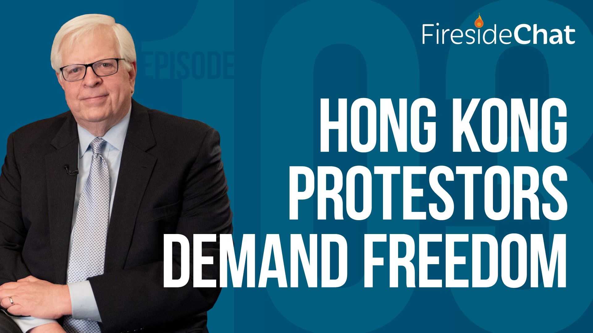 Ep. 103 — Hong Kong Protestors Demand Freedom