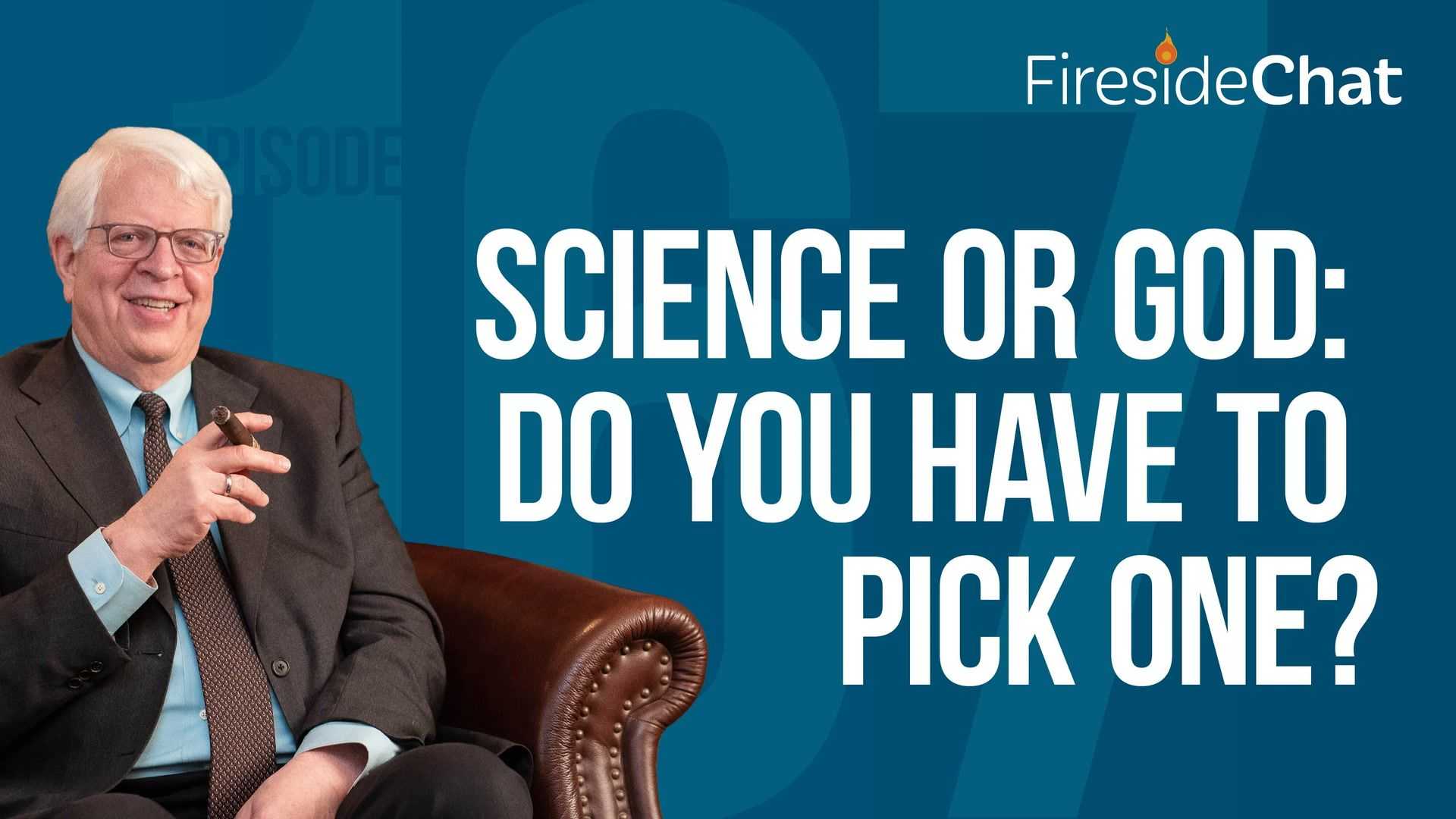 Ep. 167 — Science or God: Do You Have to Pick One?