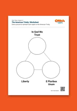 "Otto's Tales: The American Trinity" Worksheet