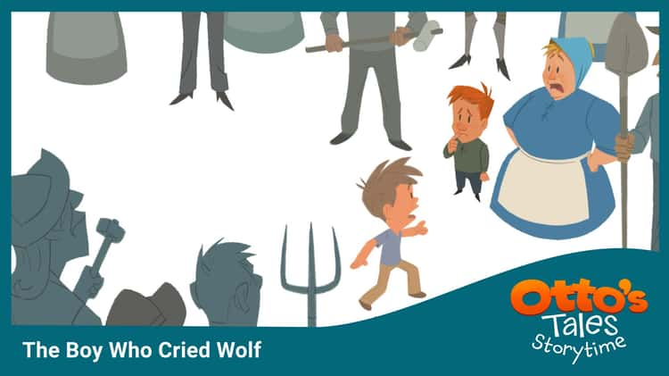 The Boy Who Cried Wolf