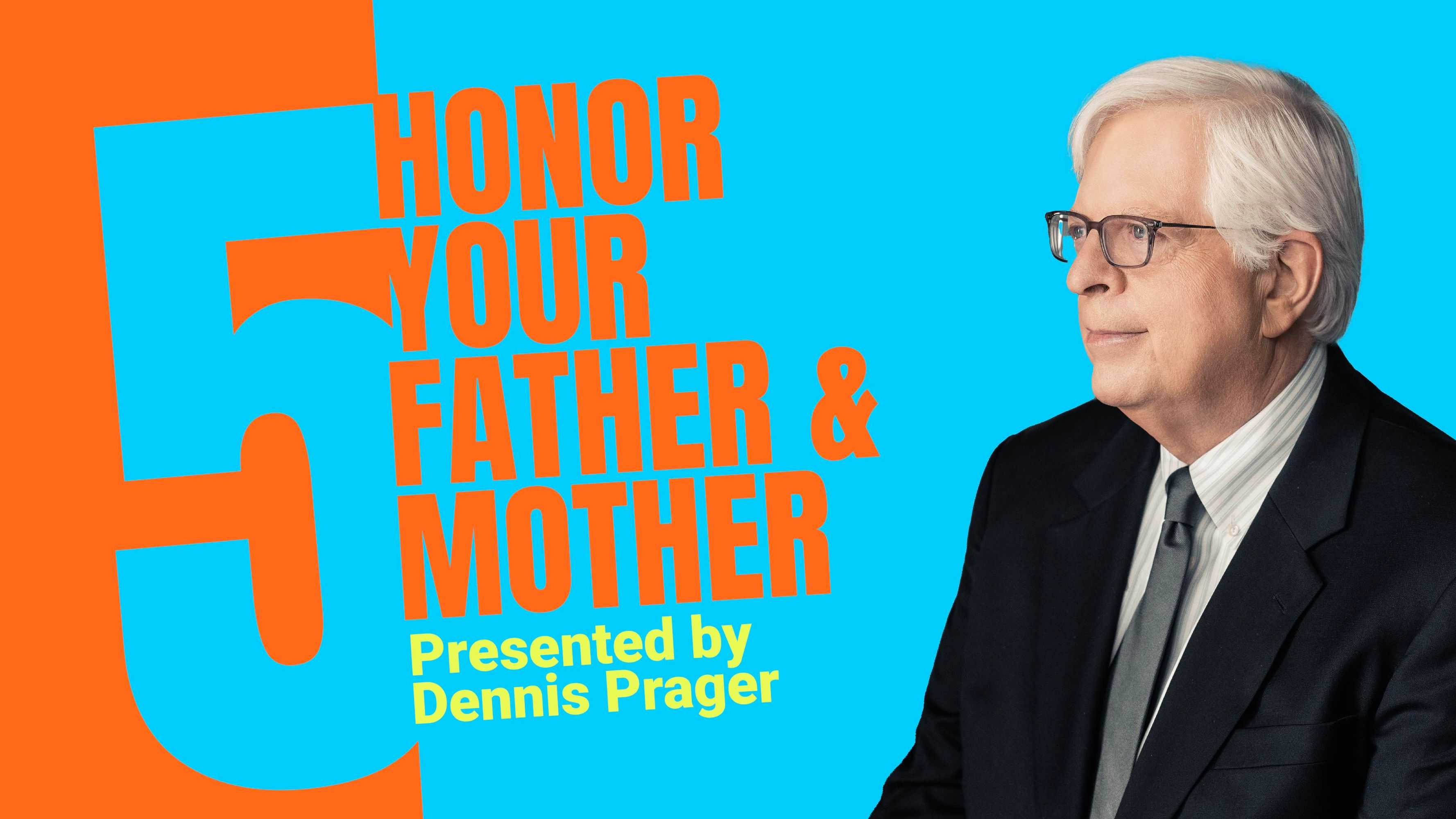 Honor Your Father and Mother