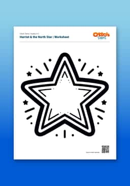 "Otto's Tales: Harriet & the North Star" Worksheet