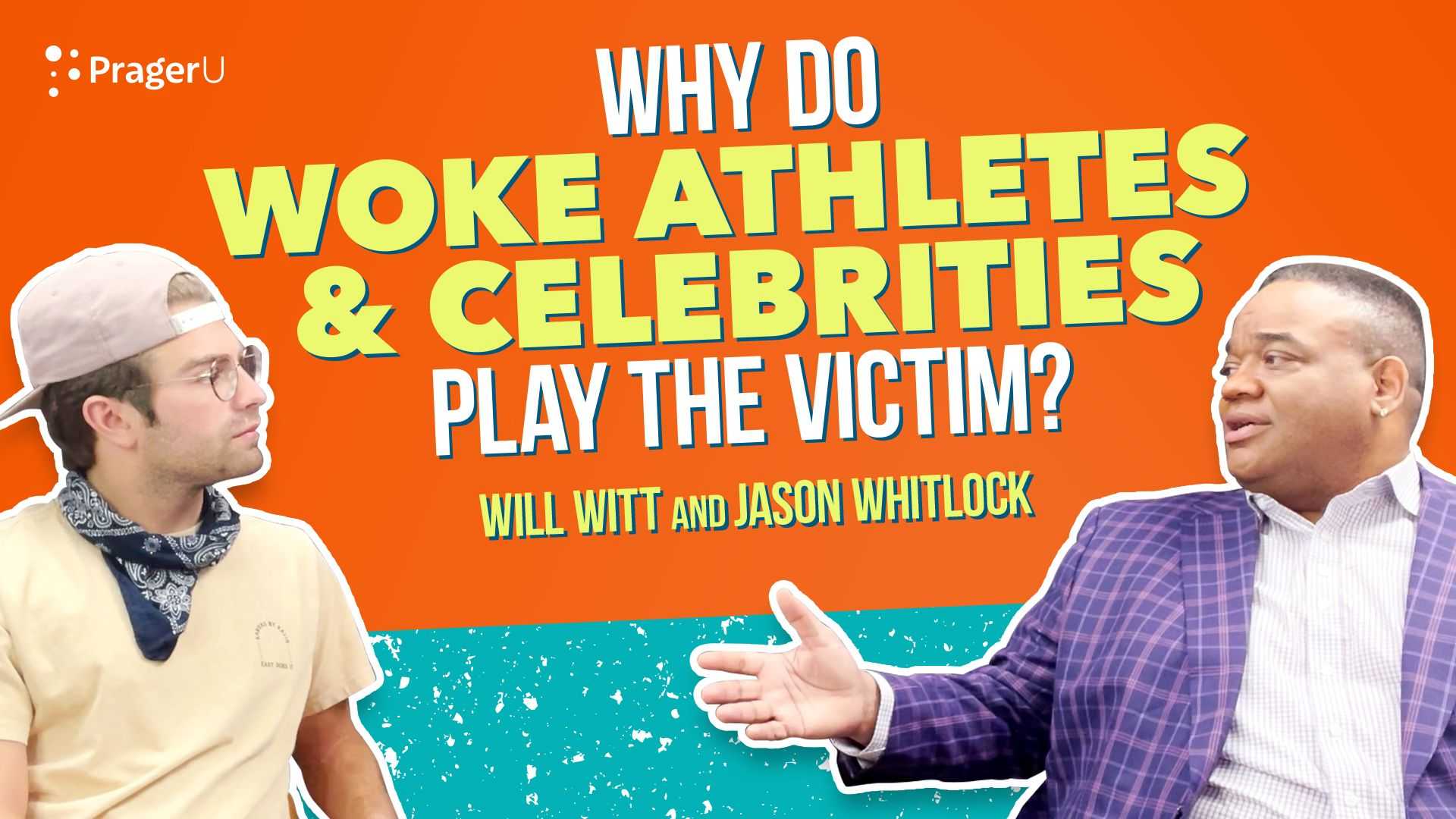 Why Do Woke Athletes and Celebrities Play the Victim?