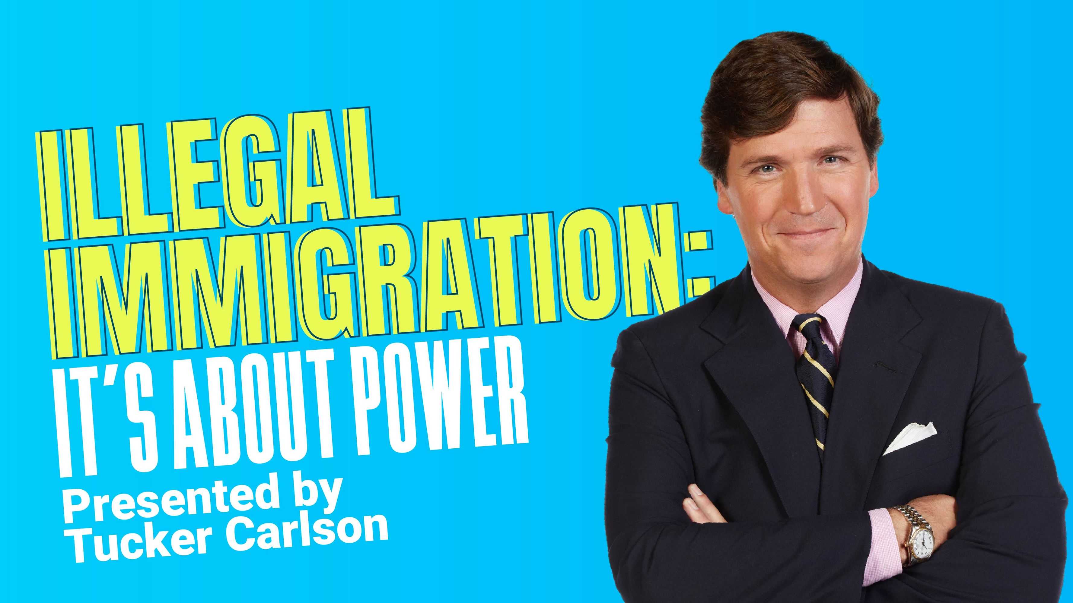 Illegal Immigration: It's about Power