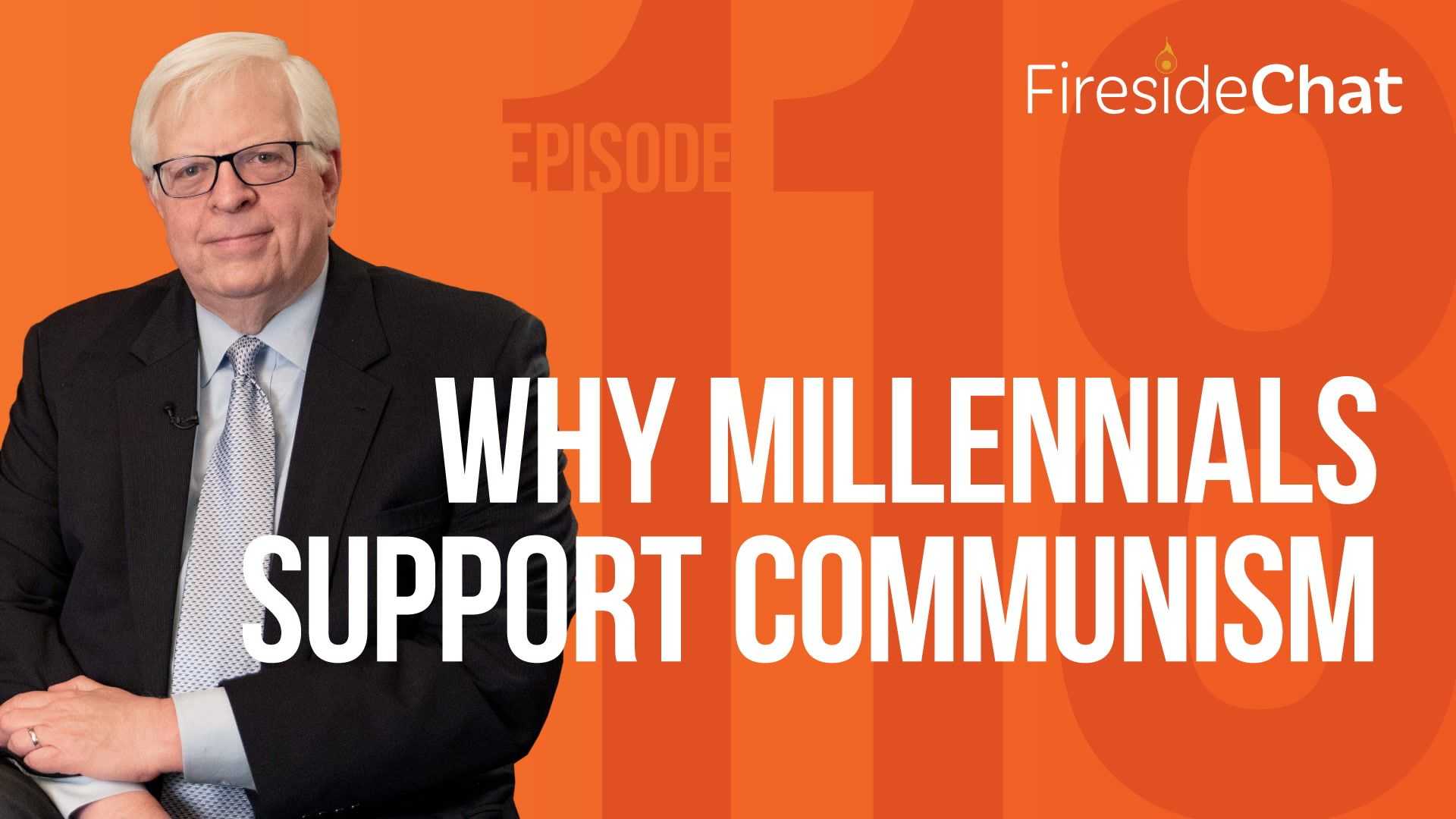 Ep. 118 — Why Millennials Support Communism