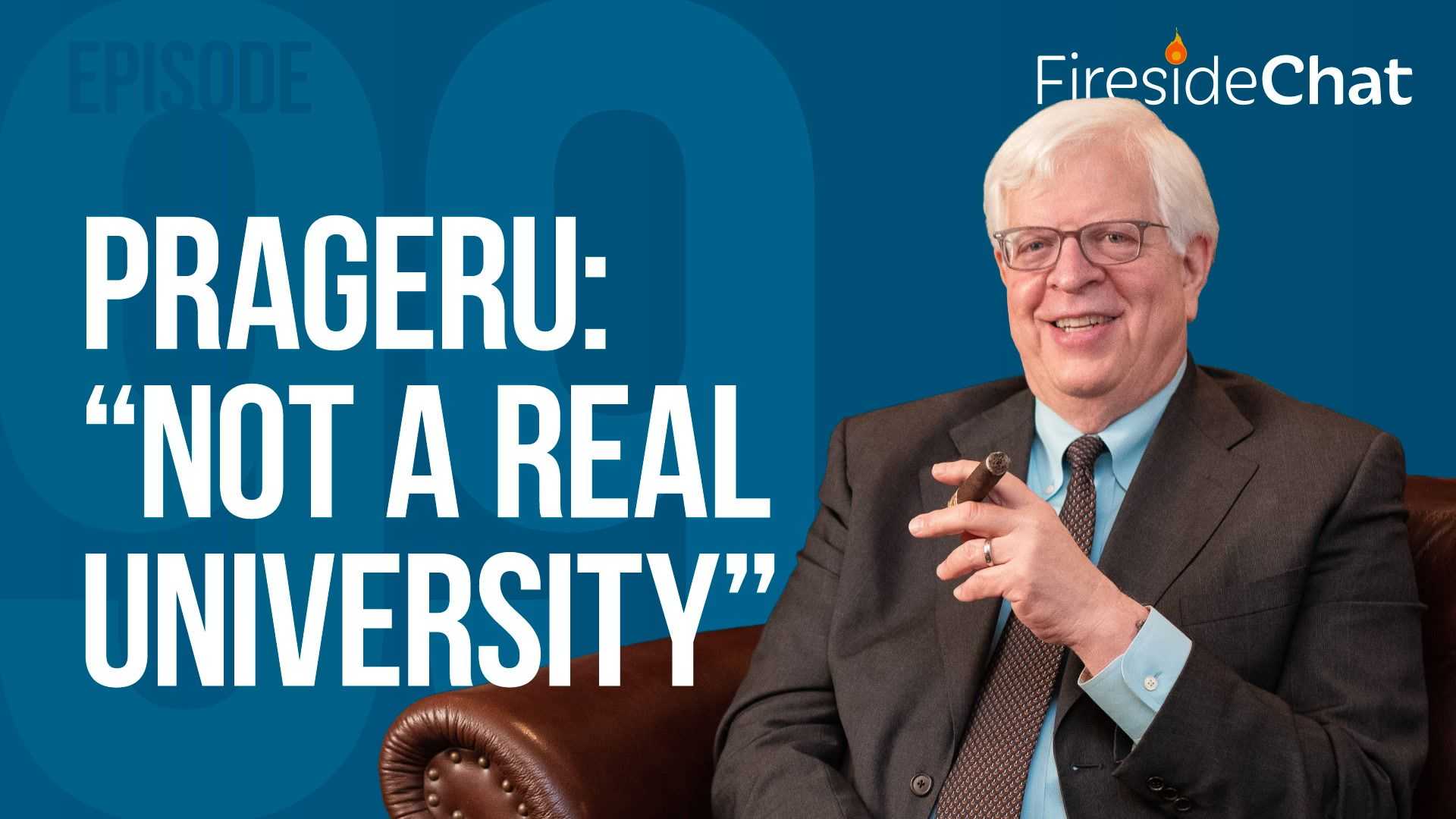 Ep. 99 - PragerU: "Not a Real University"