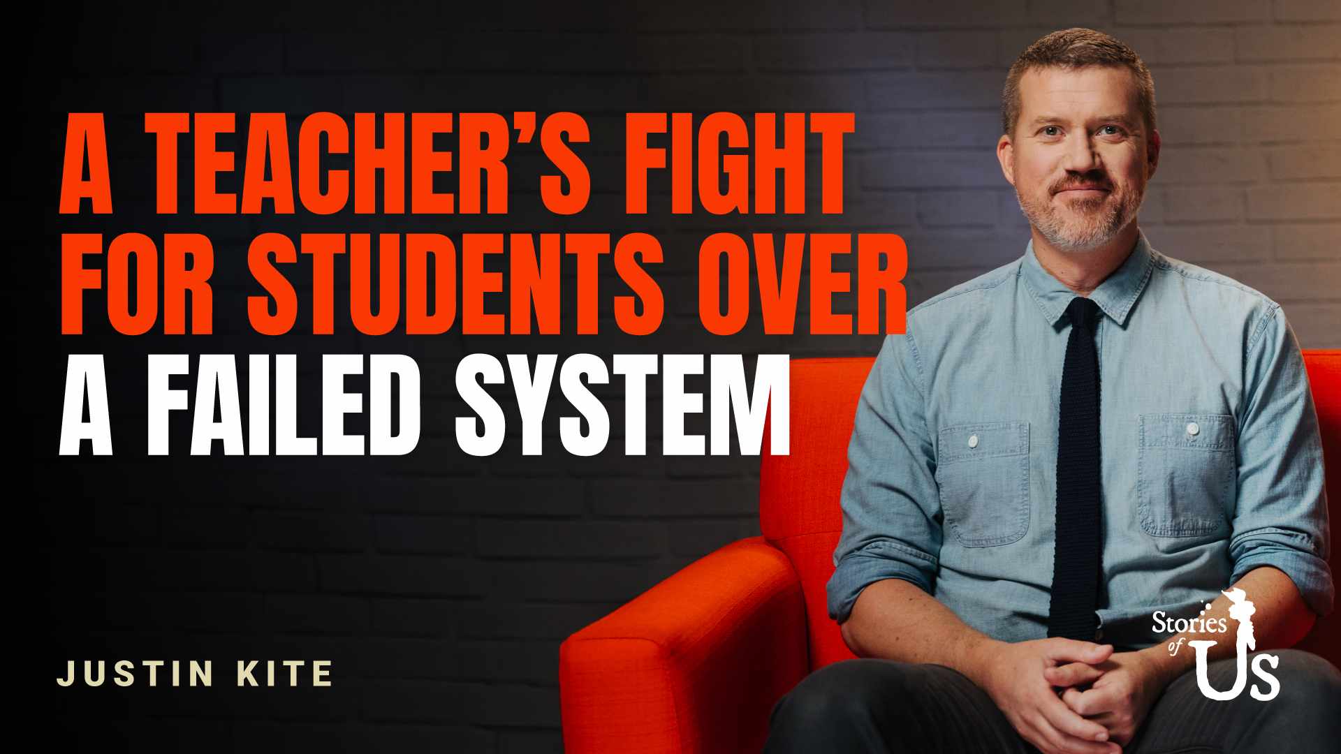 Justin Kite: A Teacher’s Fight for Students over a Failed System