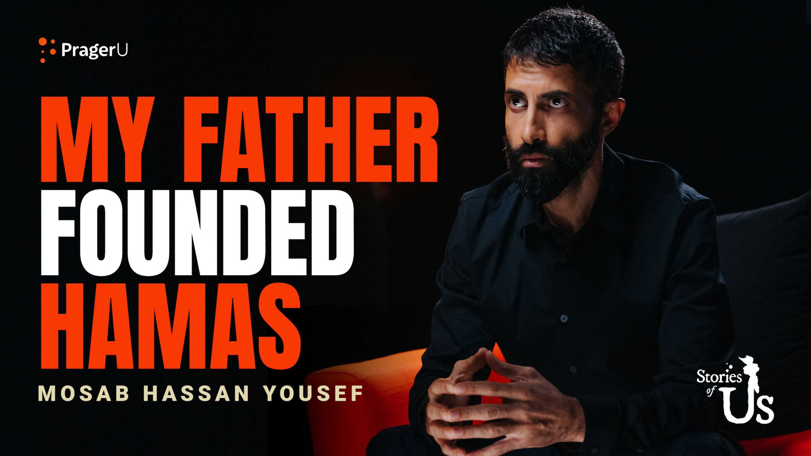 Mosab Hassan Yousef: My Father Founded Hamas