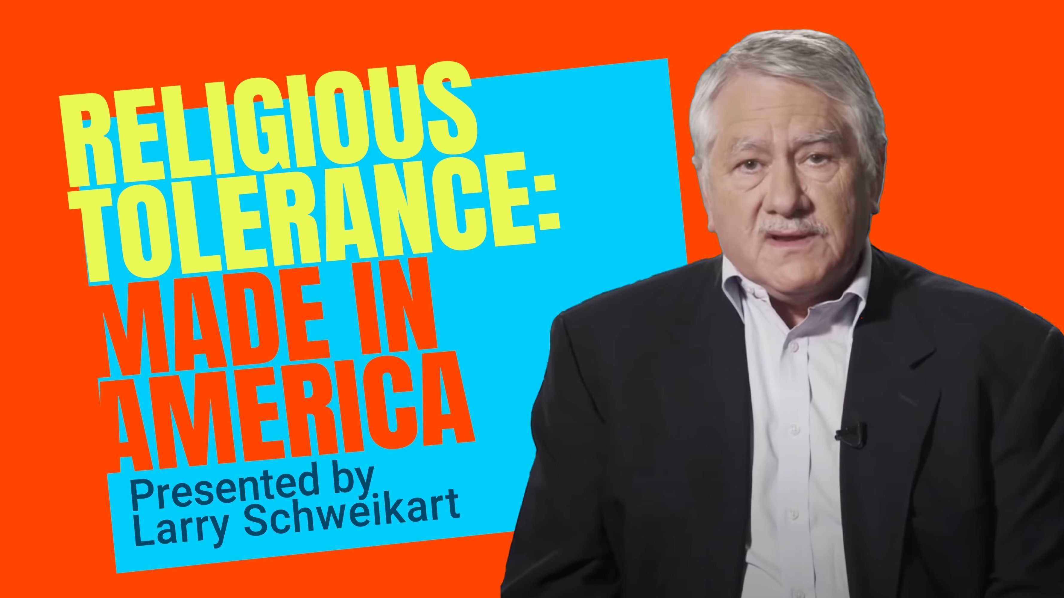 Religious Tolerance: Made in America