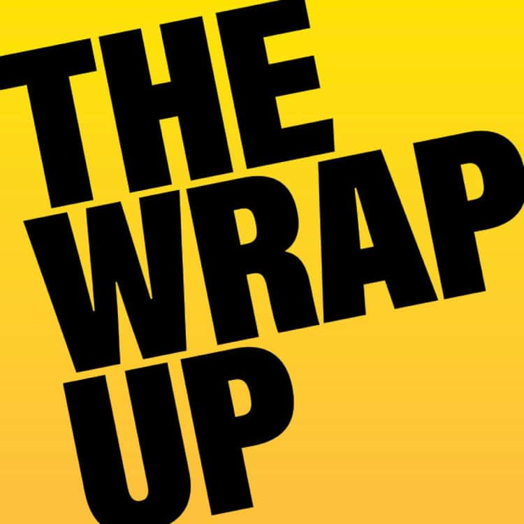 The Wrap Up