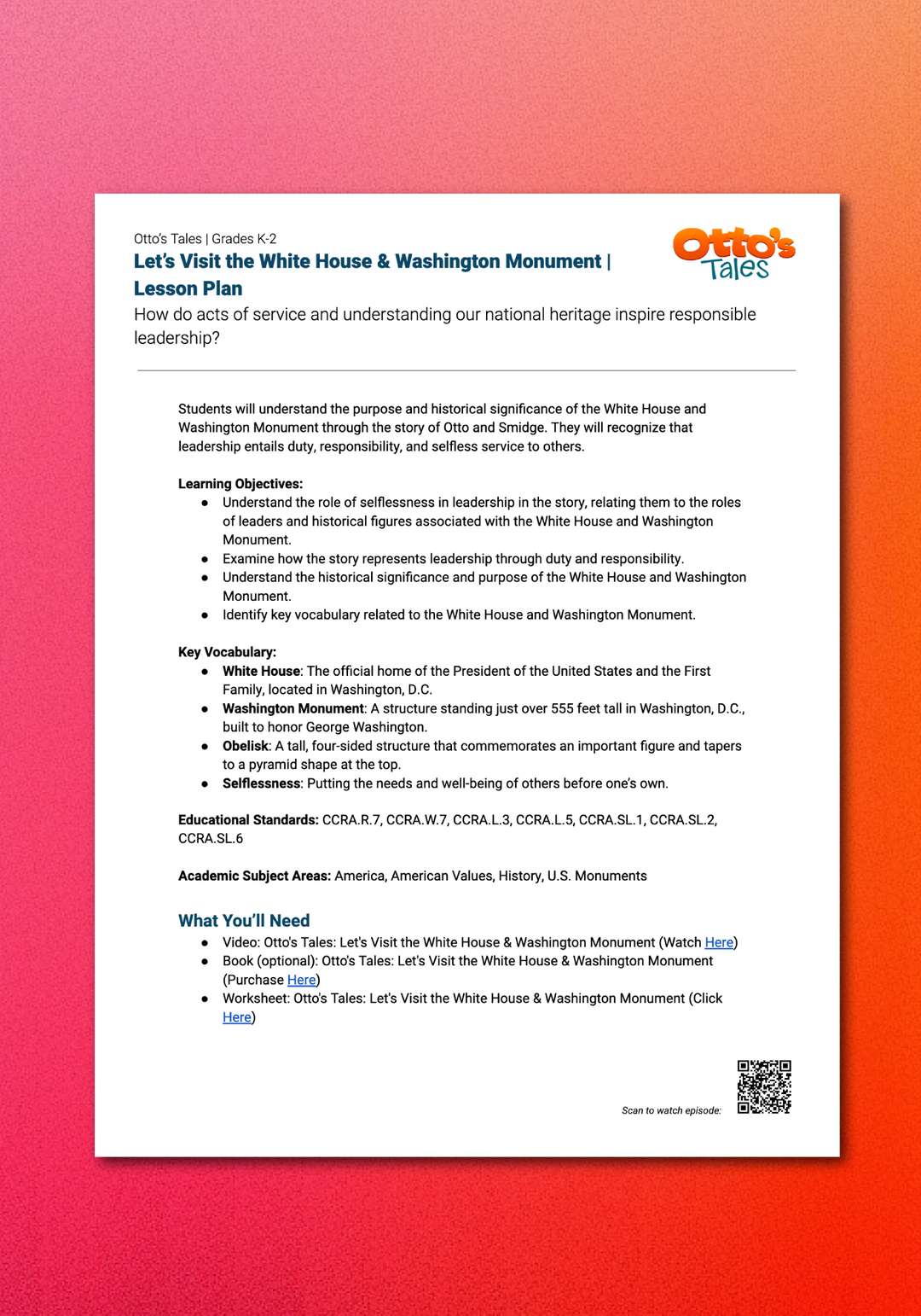"Otto's Tales: Let's Visit the White House & Washington Monument" Lesson Plan