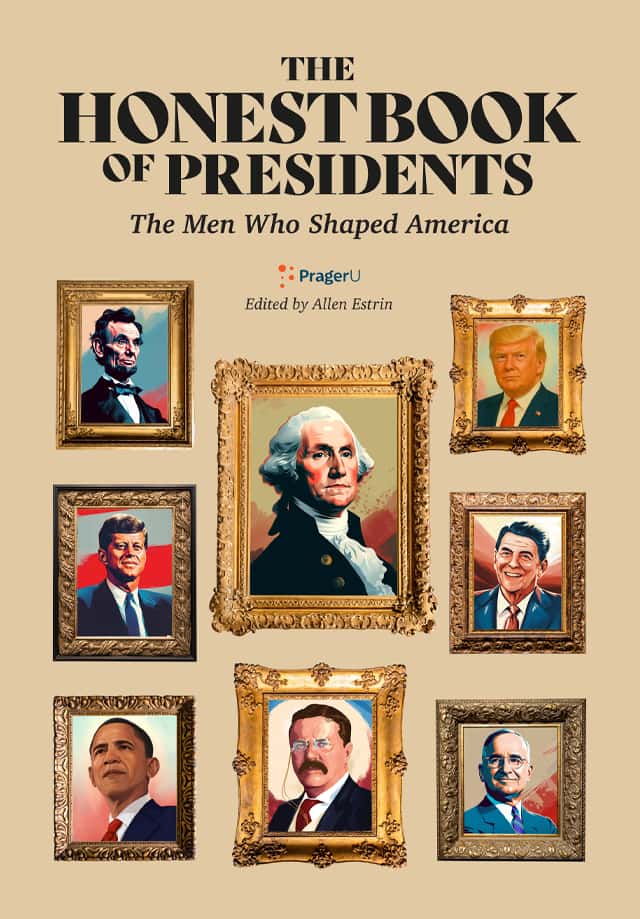 The Honest Book of Presidents: The Men Who Shaped America