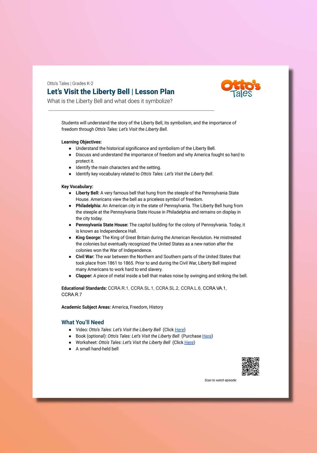 "Otto's Tales: Let's Visit the Liberty Bell" Lesson Plan