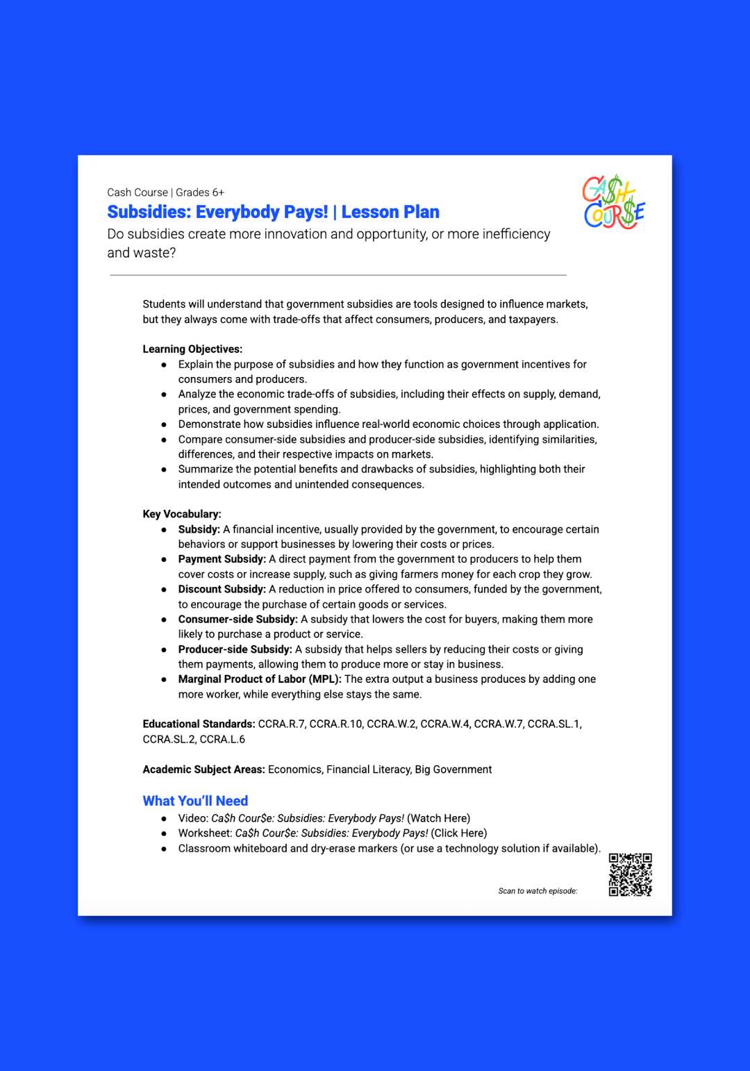"Cash Course: Subsidies: Everybody Pays!" Lesson Plan