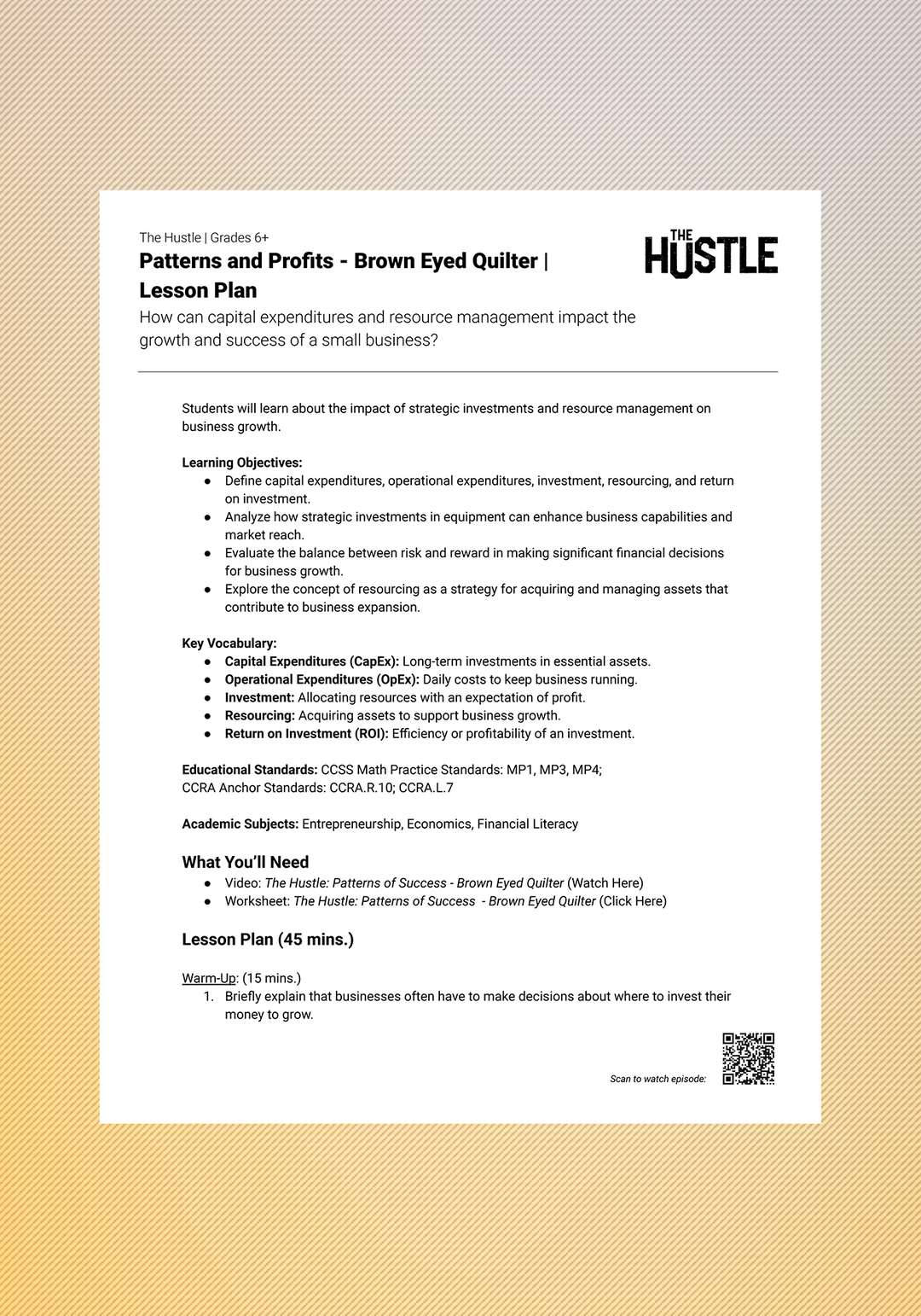 "The Hustle: Patterns and Profits - Brown Eyed Quilter" Lesson Plan