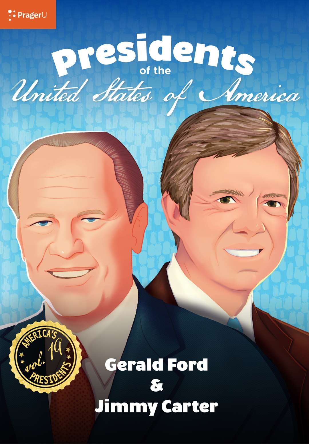 U.S. Presidents Volume 19: Jimmy Carter & Gerald Ford