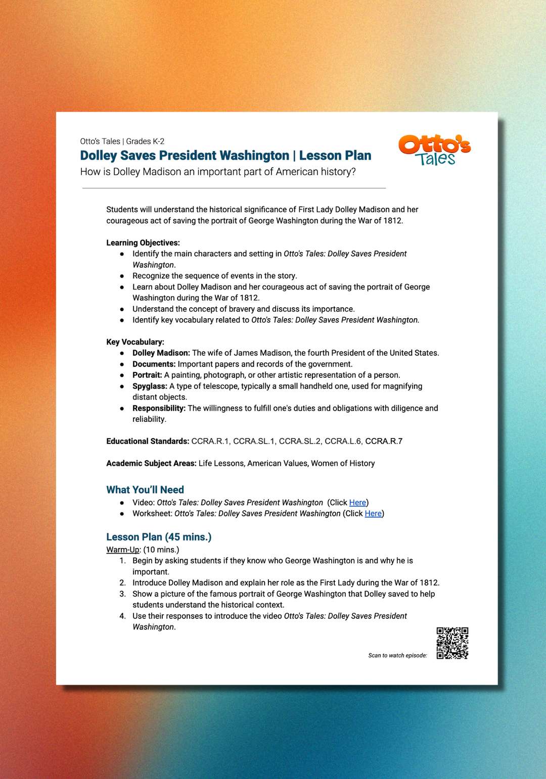 "Otto's Tales: Dolley Saves President Washington" Lesson Plan