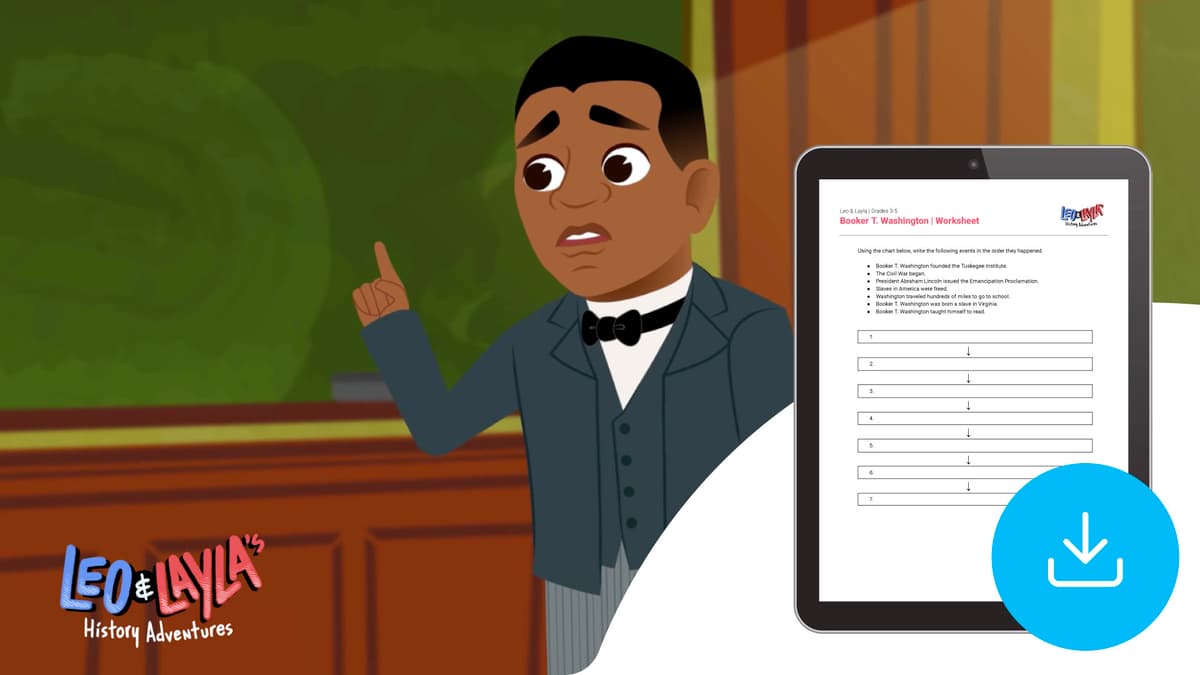 "Leo & Layla: Booker T. Washington" Worksheet