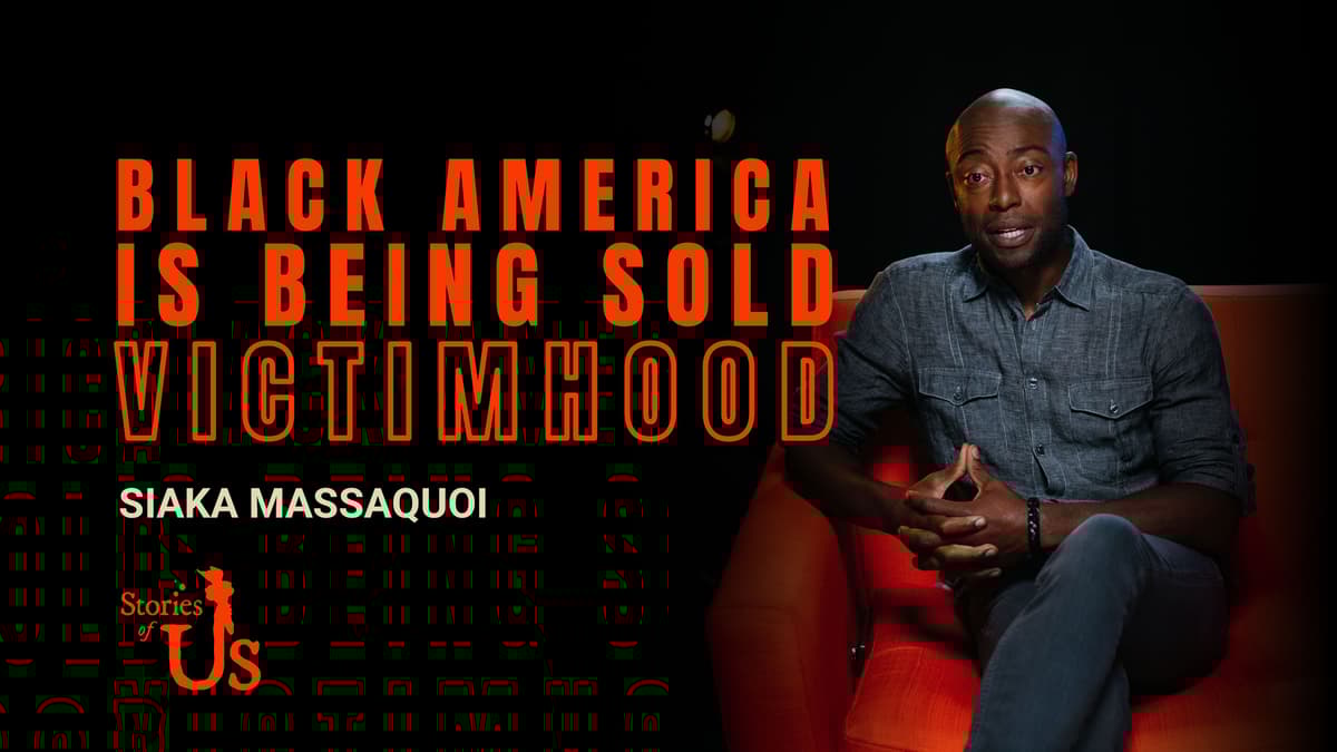 Siaka Massaquoi: Black America Is Being Sold Victimhood