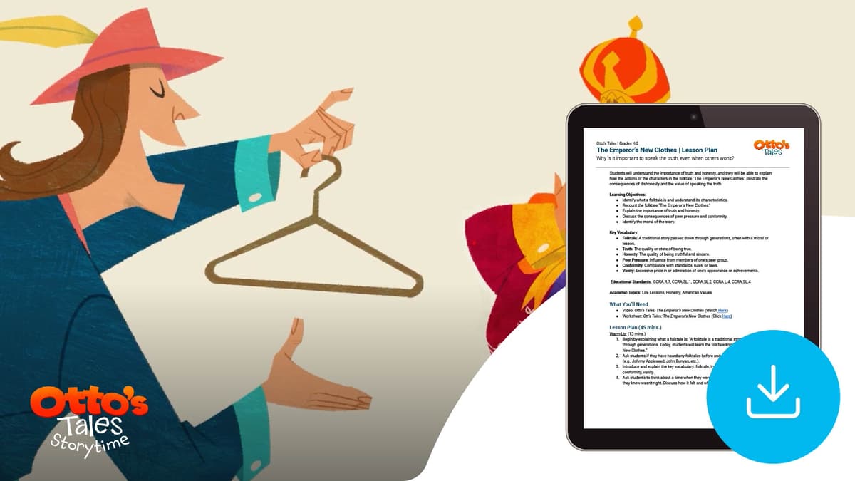 "Otto's Tales: The Emperor's New Clothes" Lesson Plan