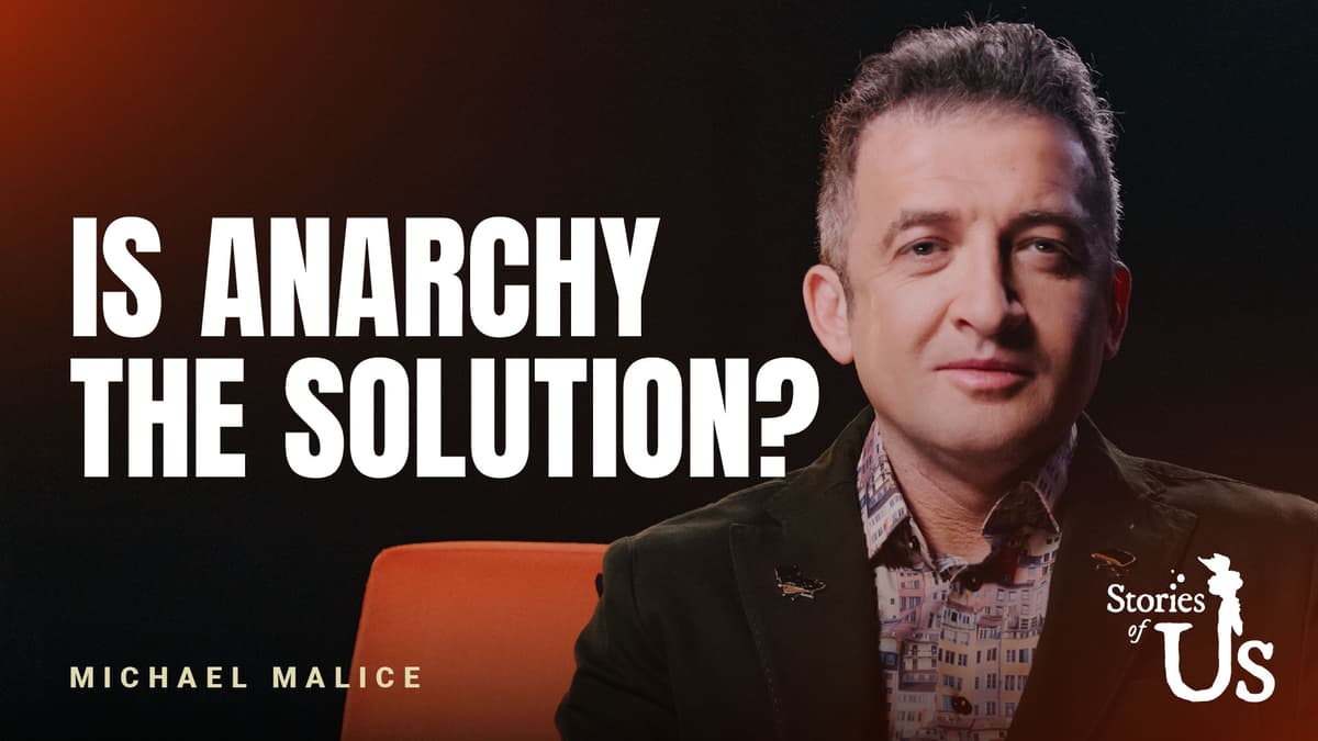 Michael Malice: Is Anarchy the Solution?