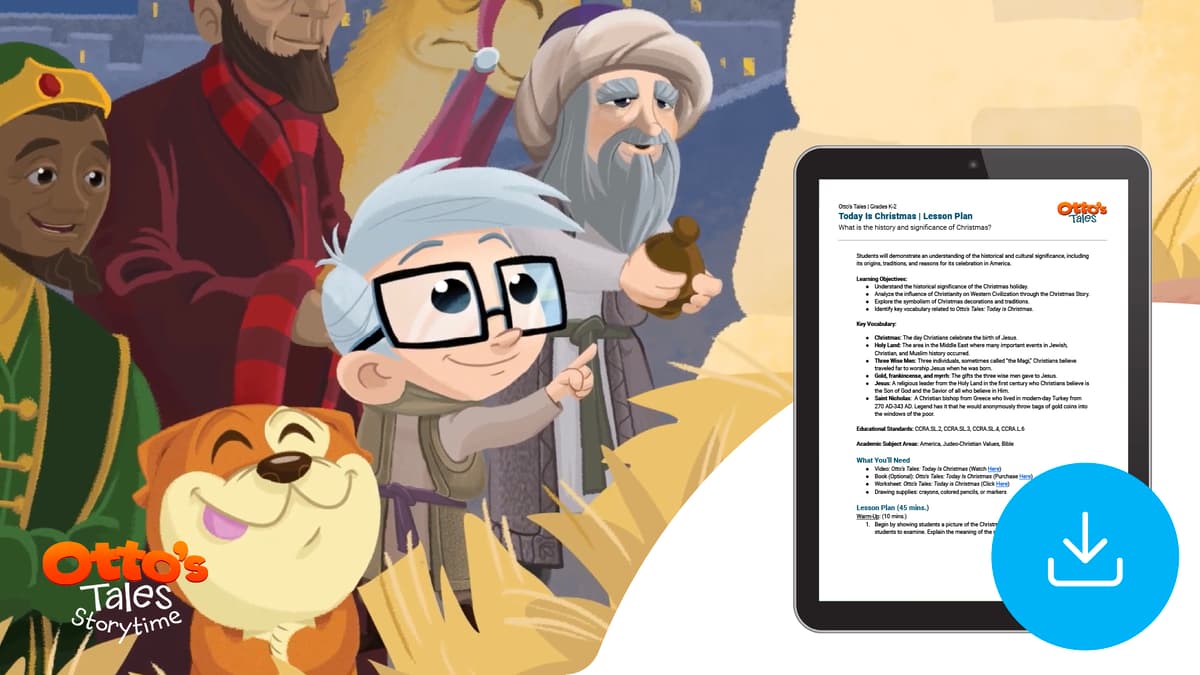 "Otto's Tales: Today is Christmas" Lesson Plan