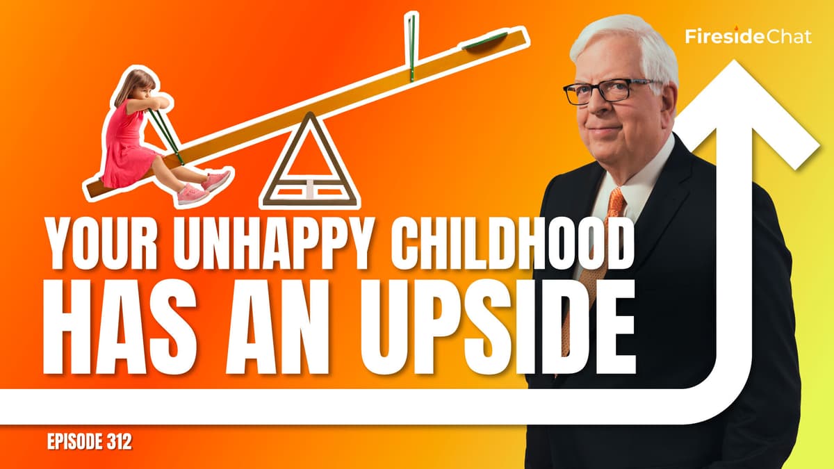Ep. 312 — Your Unhappy Childhood Has an Upside