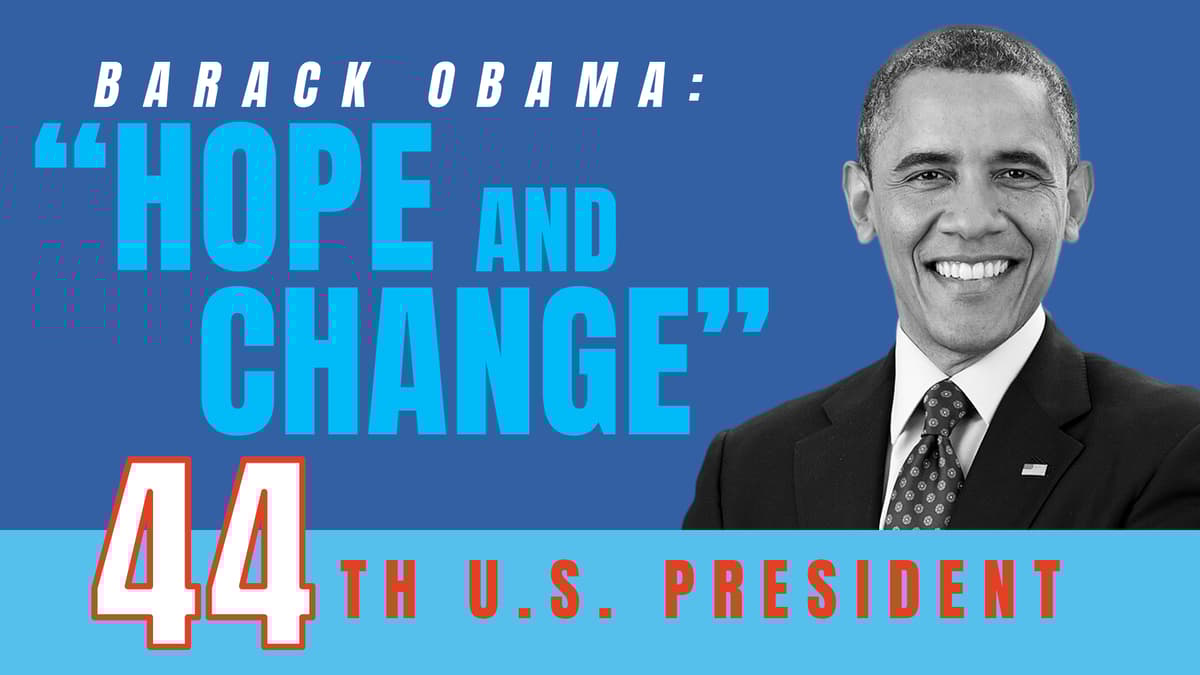 Barack Obama: “Hope and Change”