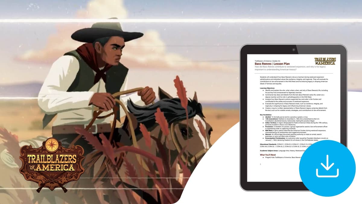 "Trailblazers of America: Bass Reeves" Lesson Plan