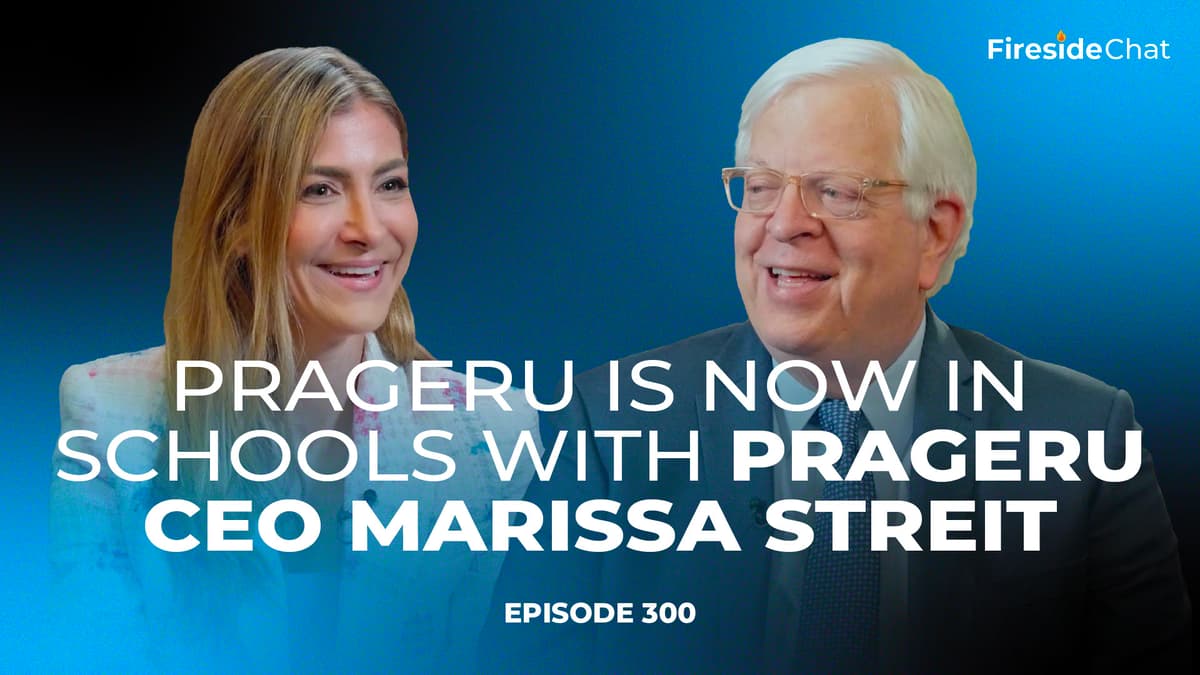 Ep. 300 — PragerU Is Now in Schools with PragerU CEO Marissa Streit