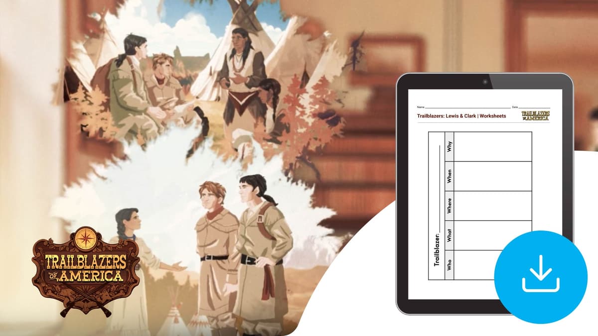 "Trailblazers of America: Lewis & Clark" Worksheets