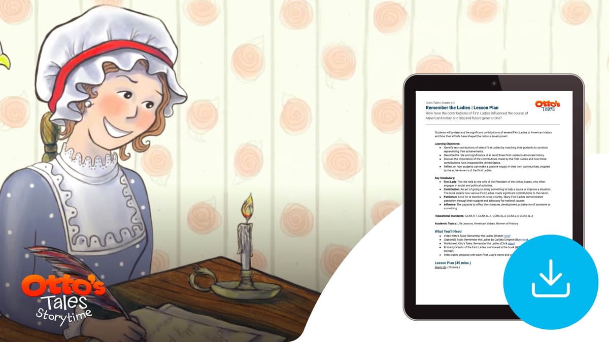 "Otto's Tales: Remember the Ladies" Lesson Plan