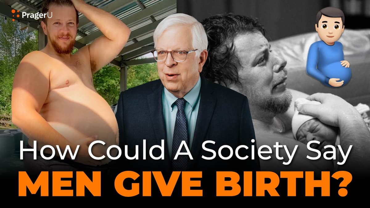 How Could A Society Say Men Give Birth?