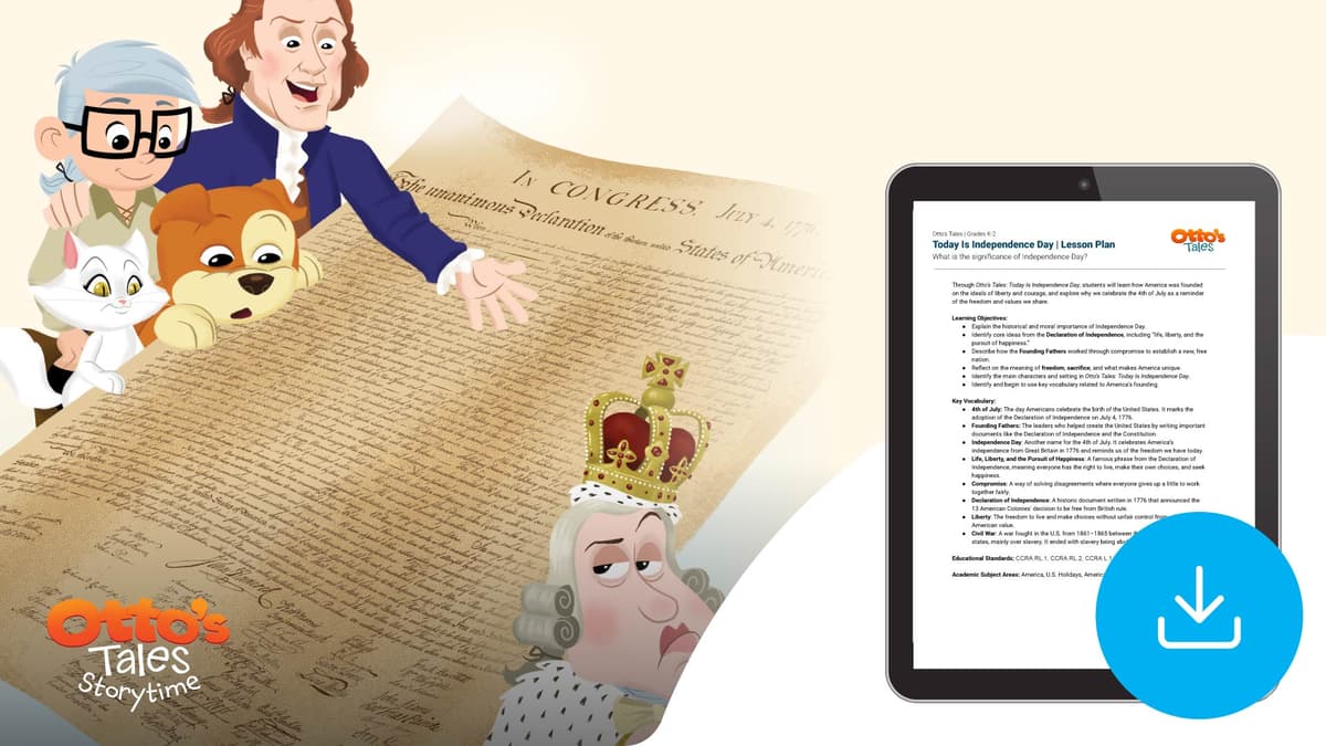 "Otto's Tales: Today Is Independence Day" Lesson Plan