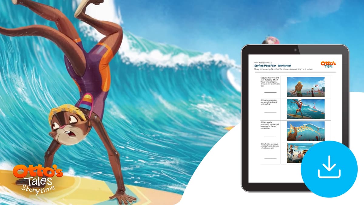 "Otto's Tales: Surfing Past Fear" Worksheet