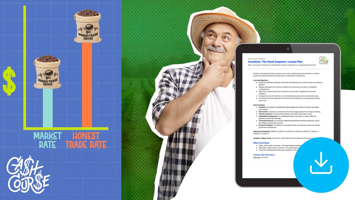 "Cash Course: Incentives: The Usual Suspects" Lesson Plan