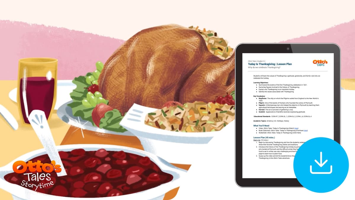 "Otto's Tales: Today Is Thanksgiving" Lesson Plan
