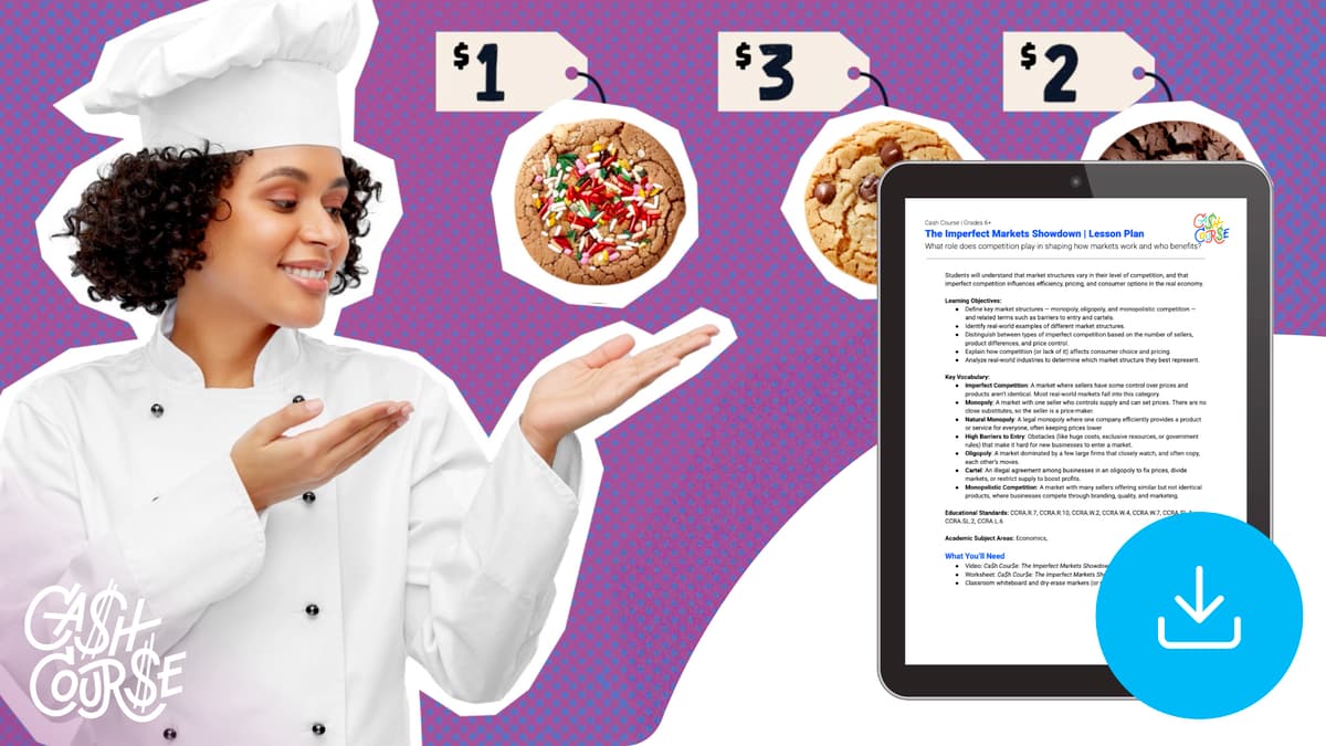 "Cash Course: The Imperfect Markets Showdown" Lesson Plan