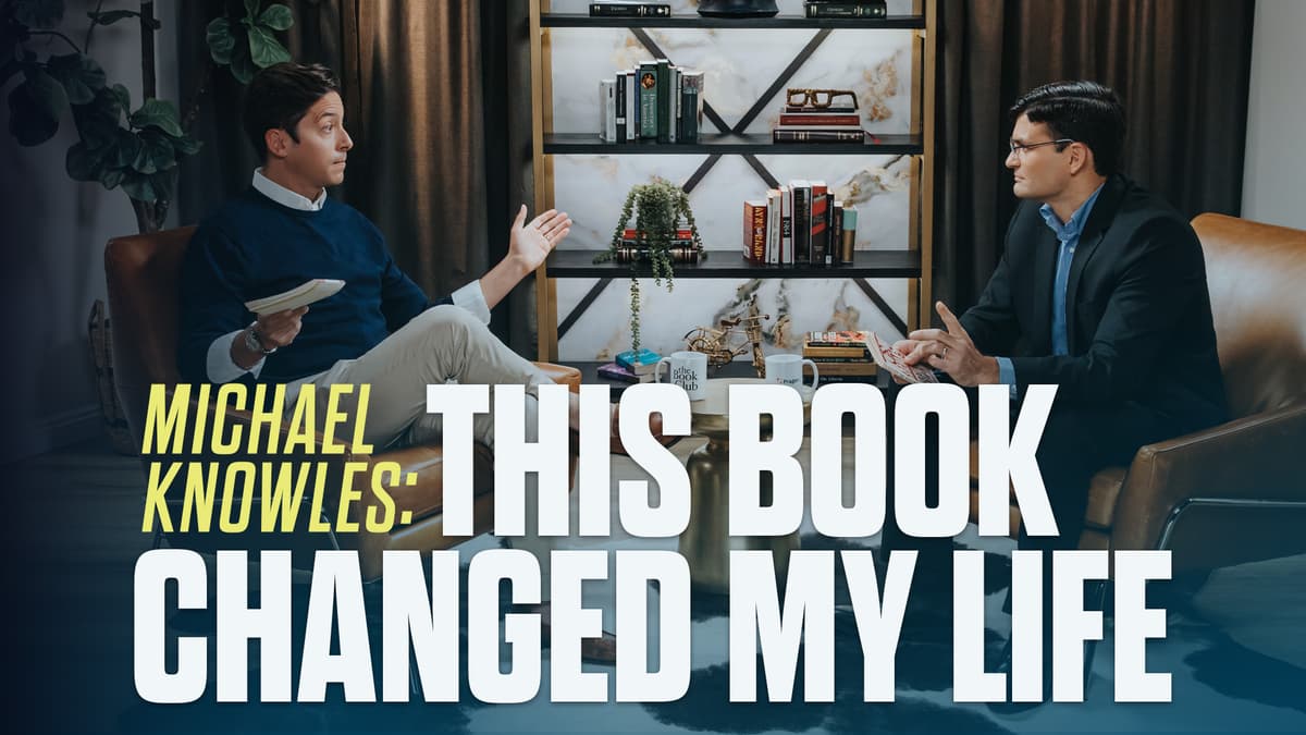 Michael Knowles: This Book Changed My Life